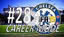 FIFA 15 - CHELSEA CAREER MODE #28 - ARSENAL + CARDIFF